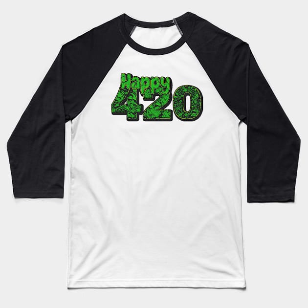 \\ Happy 420 // Baseball T-Shirt by Trendsdk